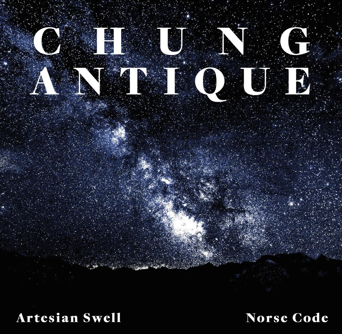 Chung Antique - Artesian Swell / Norse Code - 7